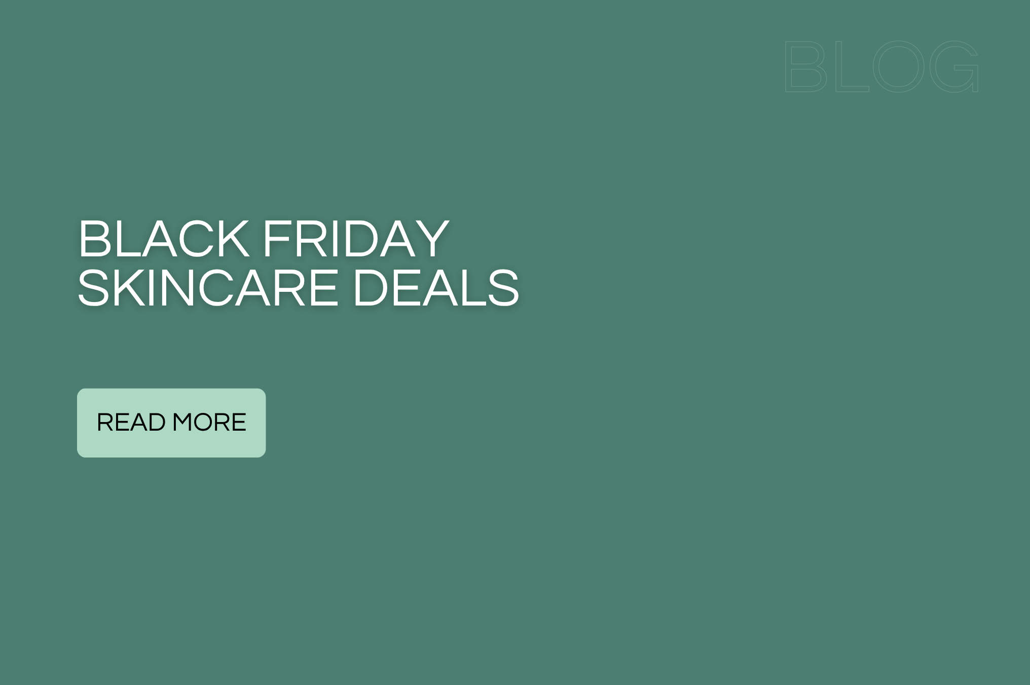 Black Friday Skincare Deals